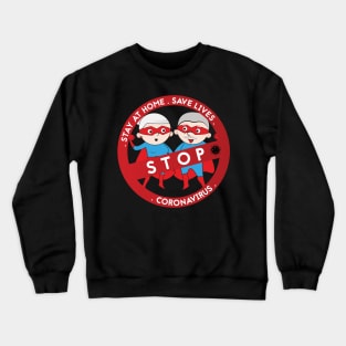 Stop coronavirus - seniors 2 Crewneck Sweatshirt